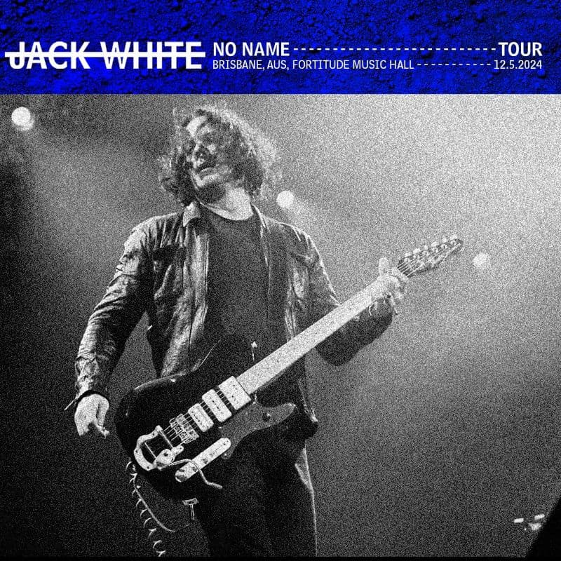 Jack_White-2024_12_05_Fortitude_Music_Hall_Brisbane_Australia-WEB-2024-QUAVER