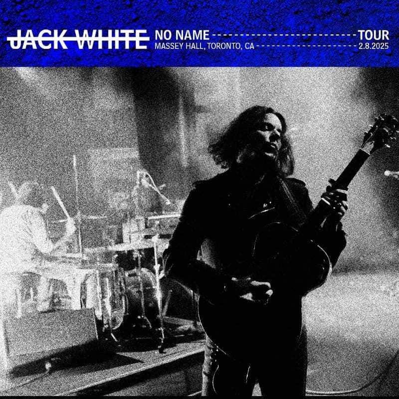 Jack_White-2025_02_08_Massey_Hall_Toronto_Canada-16BIT-WEB-FLAC-2025-OBZEN