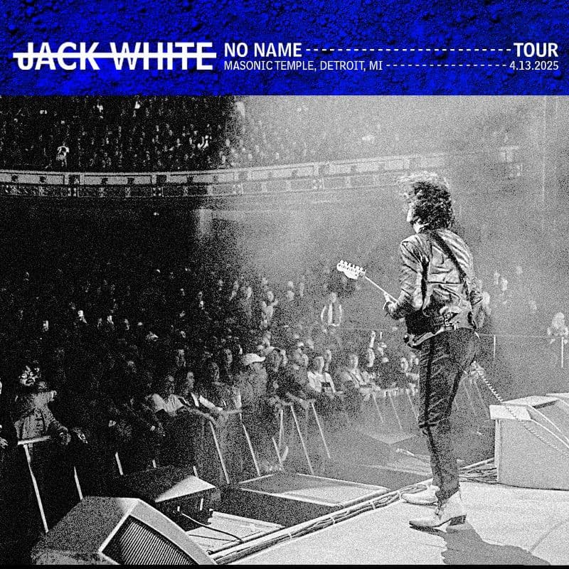 Jack_White-2025_04_13_Masonic_Temple_Detroit_Michigan-16BIT-WEB-FLAC-2025-OBZEN