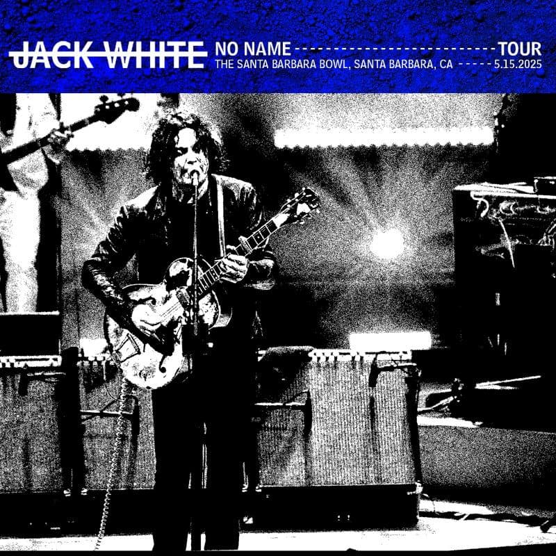 Jack_White-2025_05_15_Santa_Barbara_Bowl_Santa_Barbara_California-16BIT-WEB-FLAC-2025-OBZEN