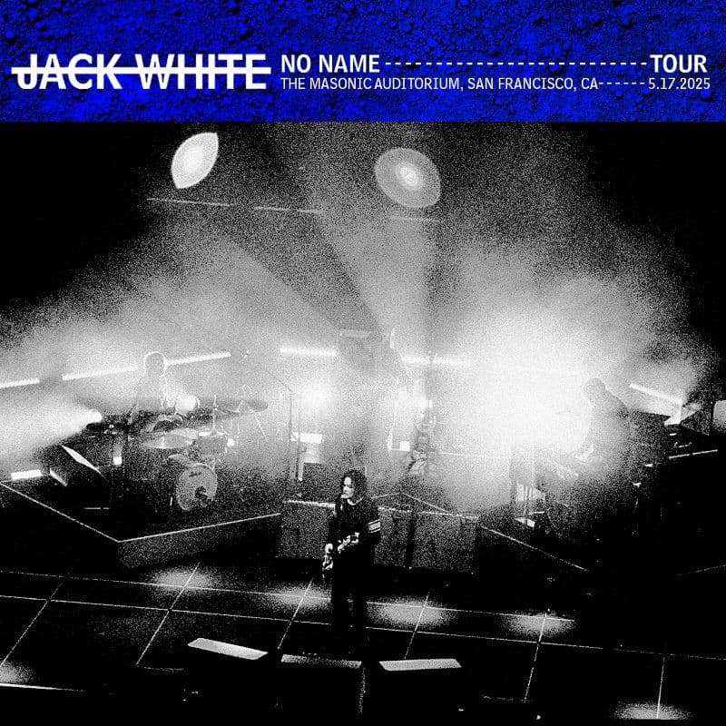 Jack_White-2025_05_17_Masonic_Auditorium_San_Francisco_California-16BIT-WEB-FLAC-2025-OBZEN