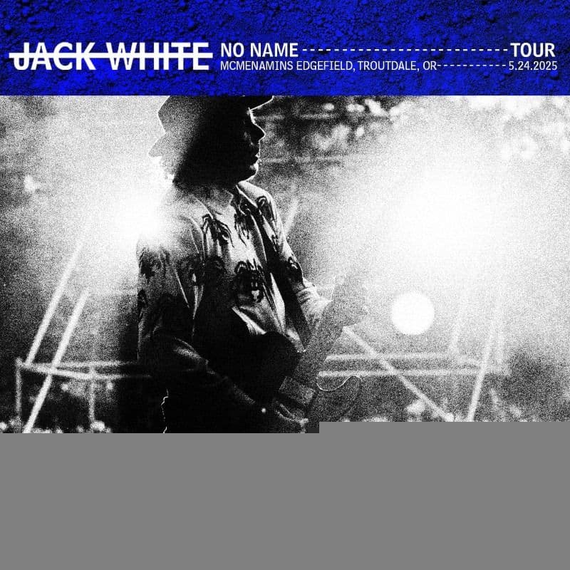 Jack_White-2025_05_24_McMenamins_Historic_Edgefield_Manor_Troutdale_Oregon-WEB-2025-QUAVER