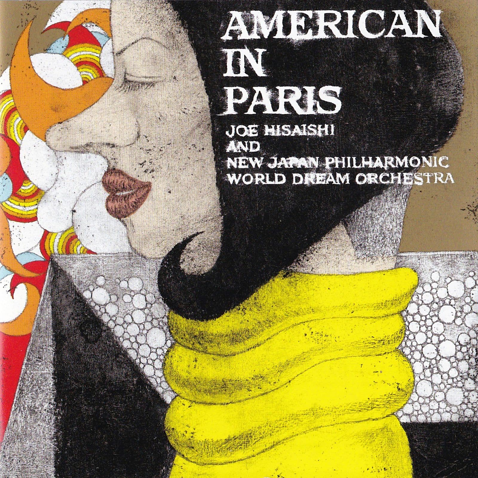 Joe_Hisaishi_And_New_Japan_Philharmonic_World_Dream_Orchestra-American_In_Paris-24BIT-WEB-FLAC-2005-SYMPHONY
