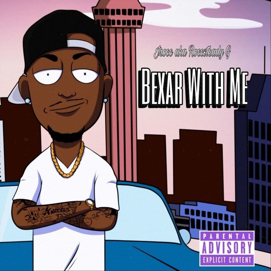 JRocc_aka_Roccsteady_G-Bexar_With_Me-WEB-2023-RAGEMP3
