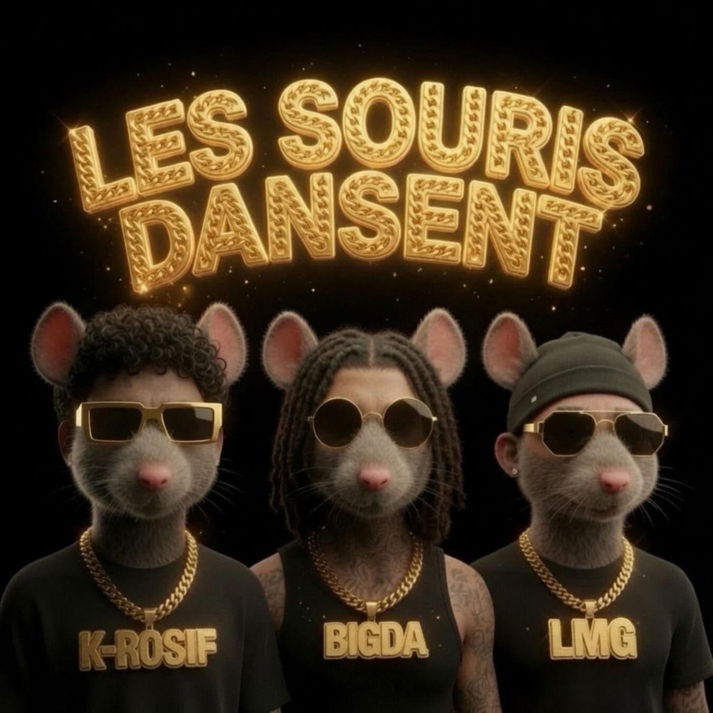 K-Rosif_x_Bigda_x_Lmg-Les_Souris_Dansent-SINGLE-WEB-FR-2026-OND