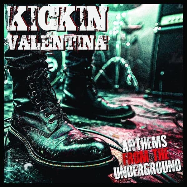 Kickin_Valentina-Anthems_from_the_Underground-WEB-2026-ENViED
