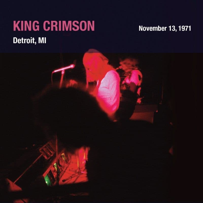 King_Crimson-Live_At_The_Eastown_Theatre_11_13_71-16BIT-WEB-FLAC-1971-OBZEN