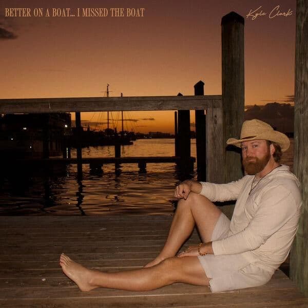 Kyle_Clark-Better_On_A_Boat_I_Missed_The_Boat-WEB-2026-ENRiCH