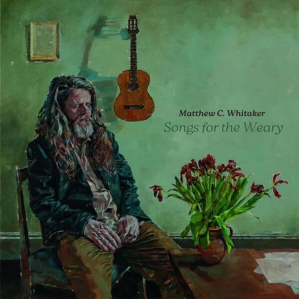 Matthew_C._Whitaker-Songs_for_the_Weary-16BIT-WEB-FLAC-2026-ENRiCH