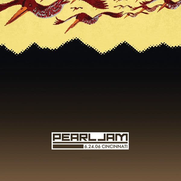 Pearl_Jam-2006_06_24_US_Bank_Arena_Cincinnati_OH-WEB-2006-QUAVER