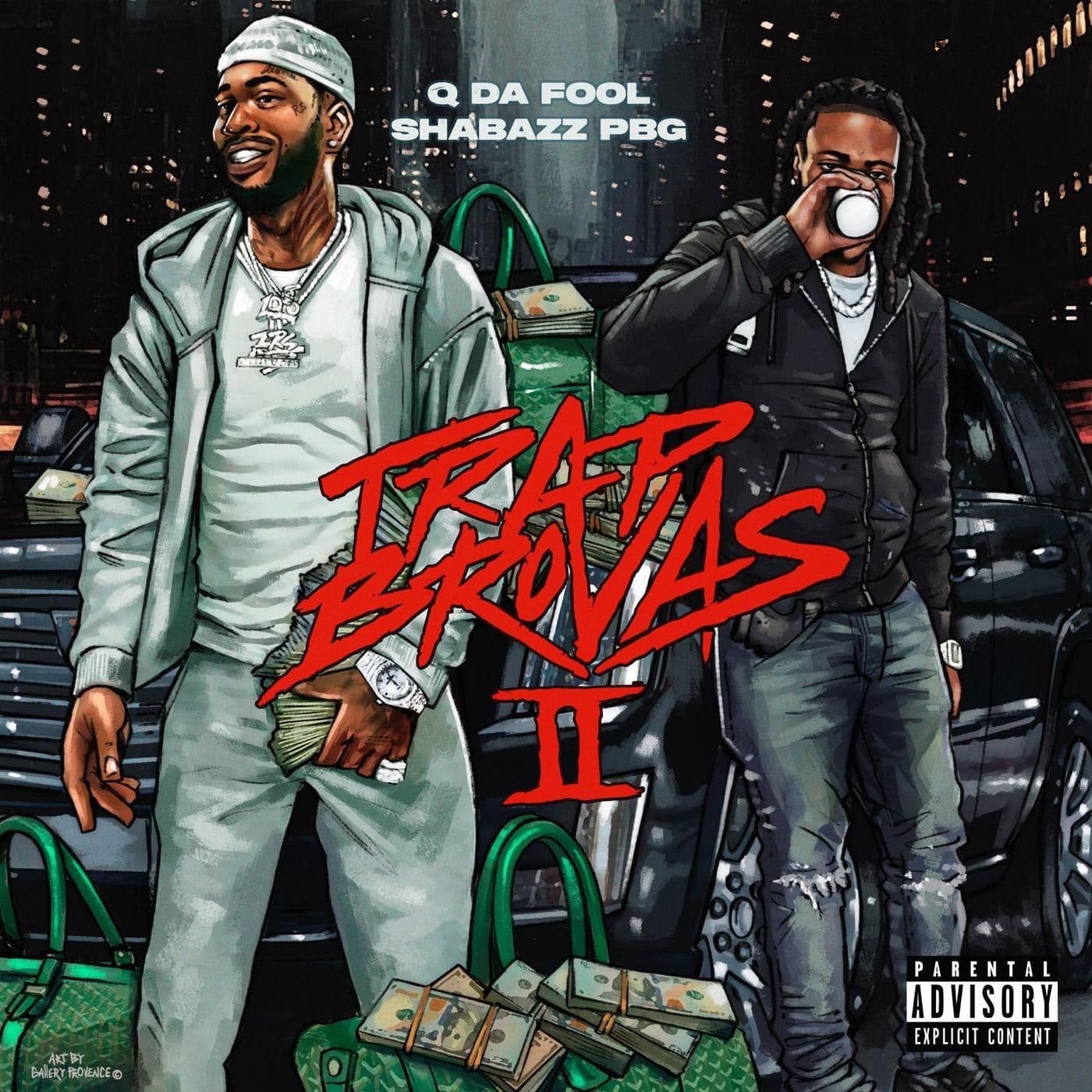 Q_Da_Fool_X_Shabazz_Pbg-Trap_Brovas_2-16BIT-WEB-FLAC-2026-ENRiCH