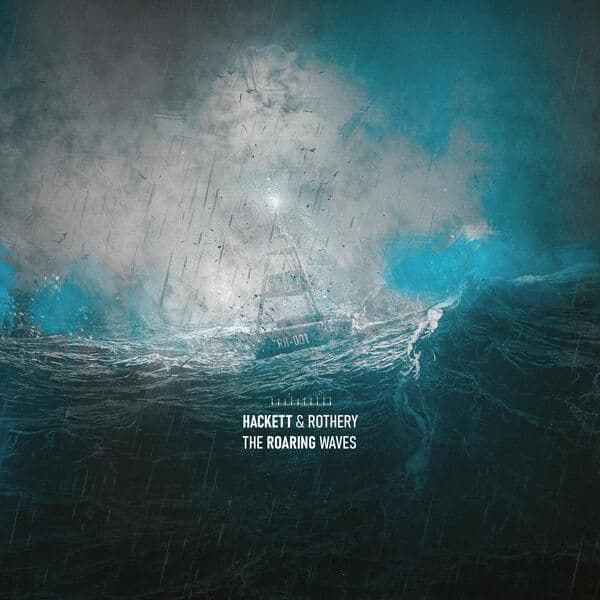 Steve_Hackett_And_Steve_Rothery-The_Roaring_Waves-16BIT-WEB-FLAC-2026-ENViED