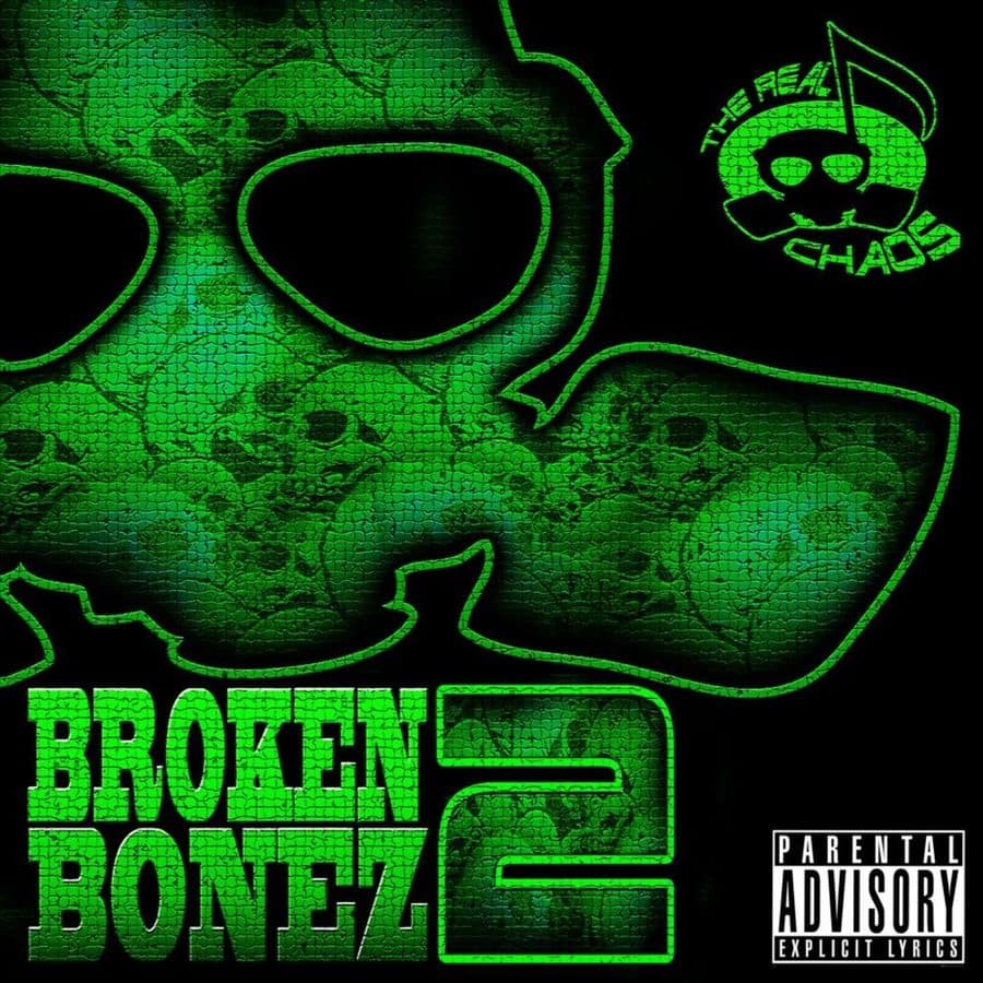 The_Real_Chaos-Broken_Bonez_2-WEB-2011-RAGEMP3