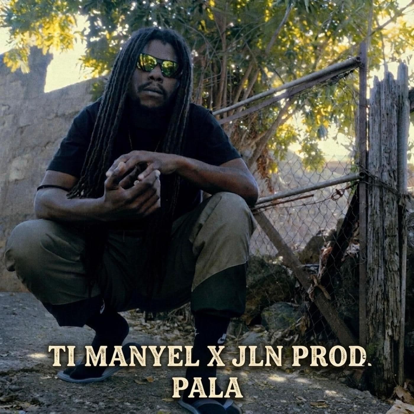 Ti_Manyel_x_JLN_PROD-Pala-SINGLE-WEB-FR-2026-OND