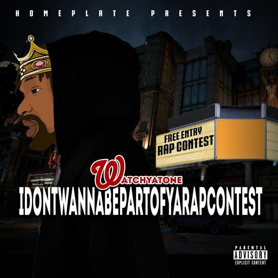Watchyatone-I_Dont_Wanna_Be_Part_Of_Ya_Rap_Contest-WEB-2020-RAGEMP3