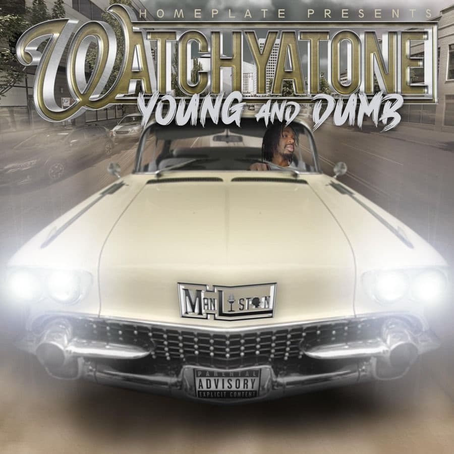 Watchyatone-Young_And_Dumb-WEB-2021-RAGEMP3
