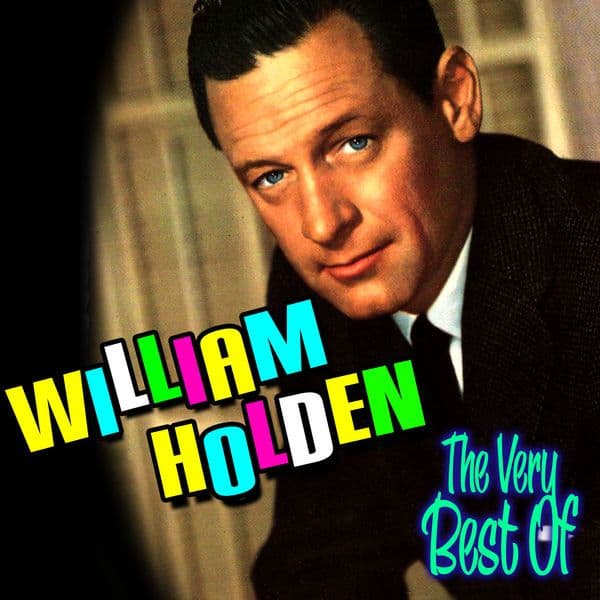 William_Holden-The_Very_Best_Of-16BIT-WEB-FLAC-2011-OBZEN