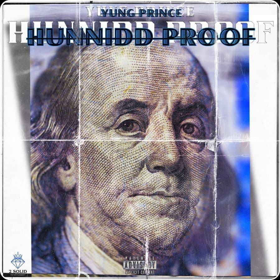 Yung_Prince-Hunnidd_Proof-WEB-2026-RAGEMP3