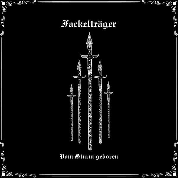 Fackeltraeger-Vom_Sturm_Geboren-DE-EP-16BIT-WEB-FLAC-2026-TOTENKVLT