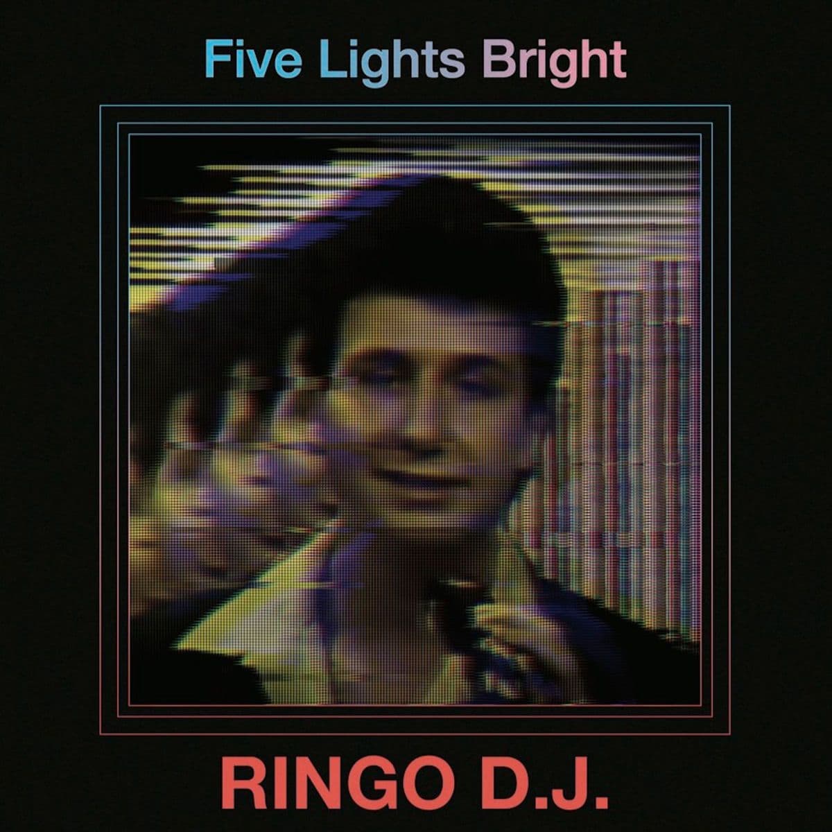 Ringo_D.J._-_Five_Lights_Bright-WEB-2025-iDC