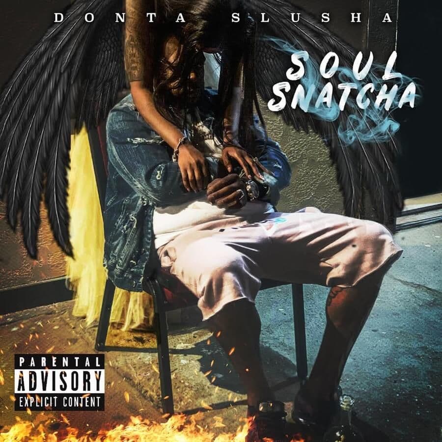 Donta_Slusha-Soul_Snatcha-WEB-2026-RAGEMP3