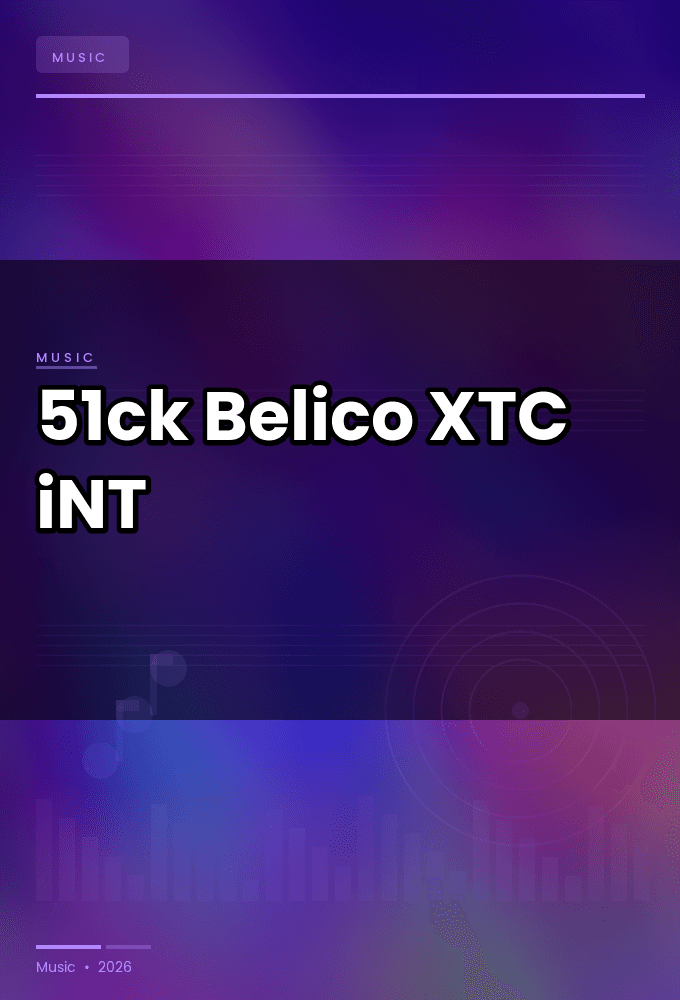 51ck-Belico_EP-EP-WEB-2024-XTC_iNT