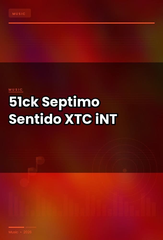 51ck-Septimo_Sentido_EP-WEB-2024-XTC_iNT