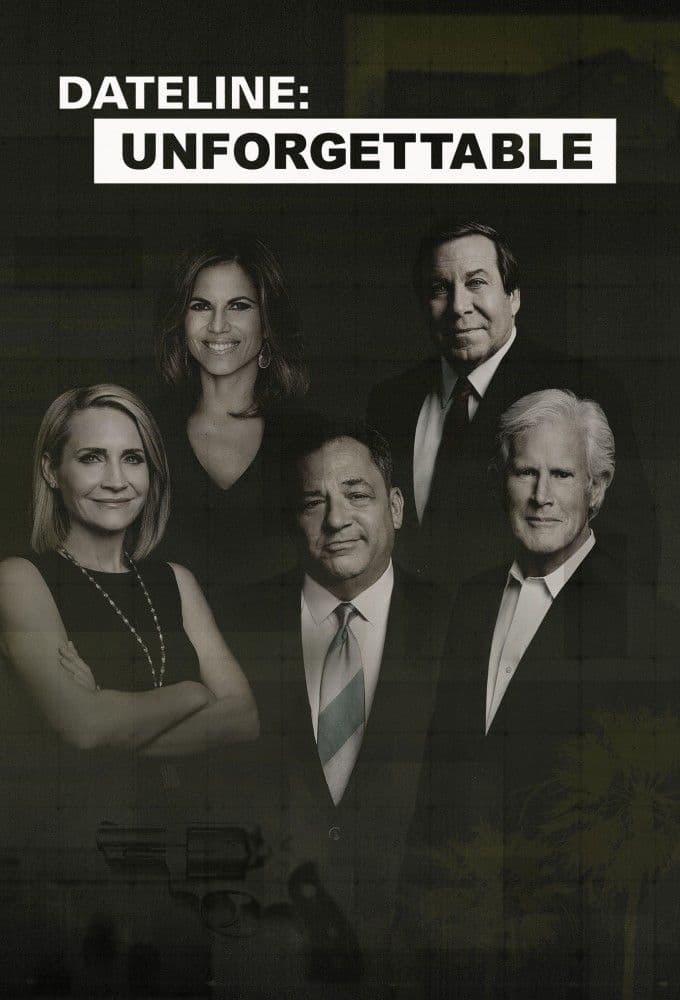 Dateline Unforgettable