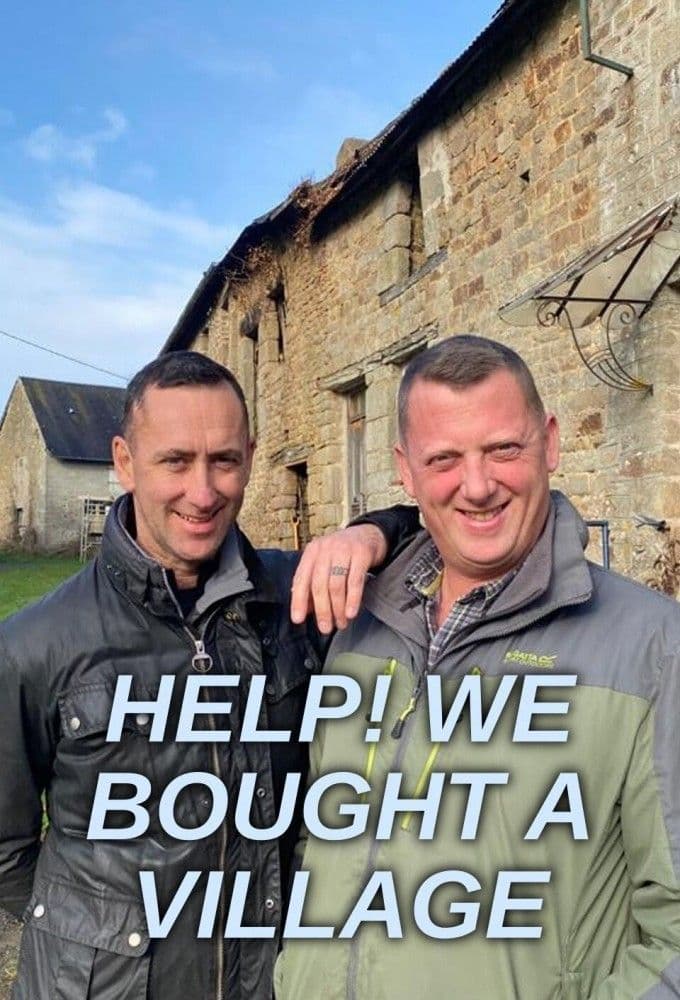 Help We Bought a Village