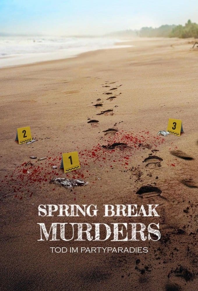 Spring Break Murders