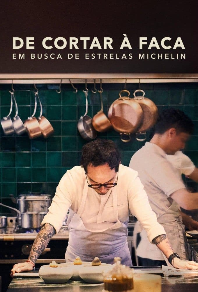 Knife Edge Chasing Michelin Stars