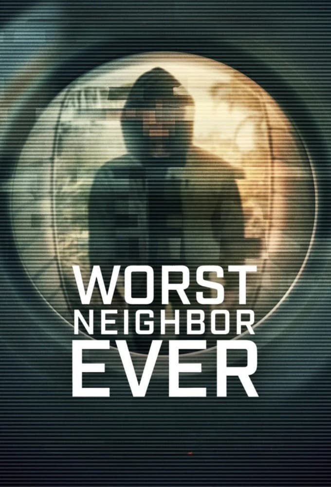 Worst Neighbor Ever S01E01 1080p WEB h264-EDITH