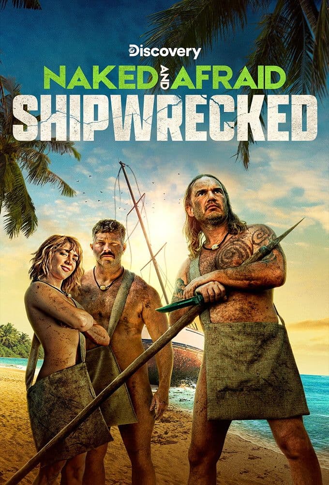 Naked and Afraid Shipwrecked