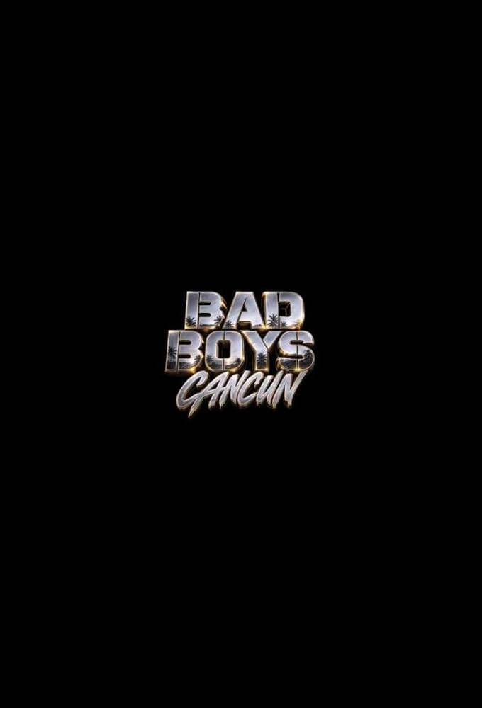 Bad Boys Cancun S01E04 WEB H264-RBB