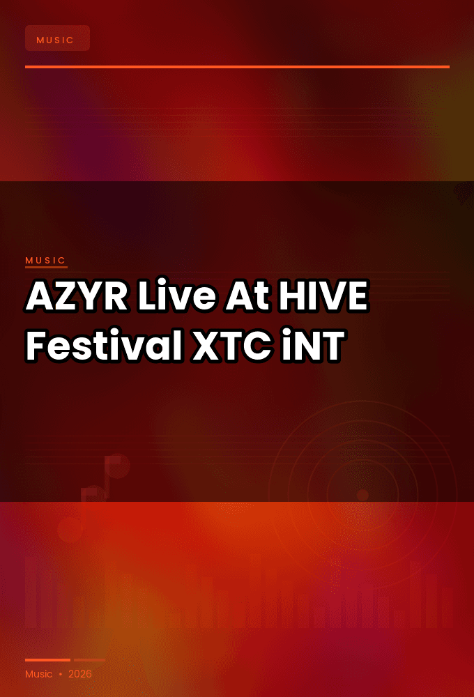 AZYR-Live_At_HIVE_Festival_2026-WEB-2026-XTC_iNT