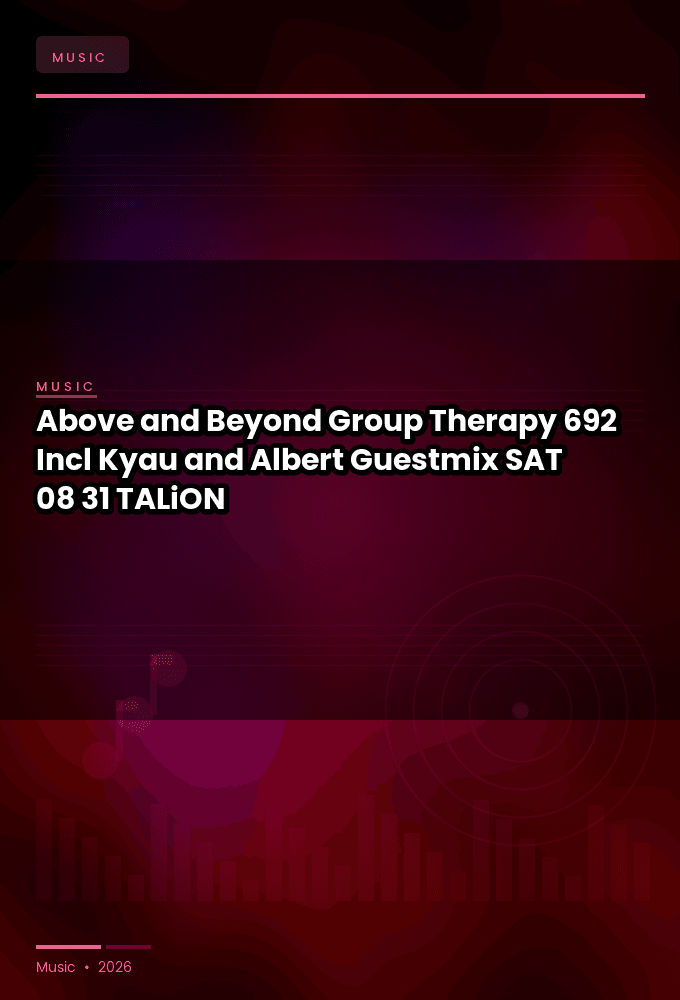 Above_and_Beyond_-_Group_Therapy_692_Incl_Kyau_and_Albert_Guestmix-SAT-08-31-2026-TALiON