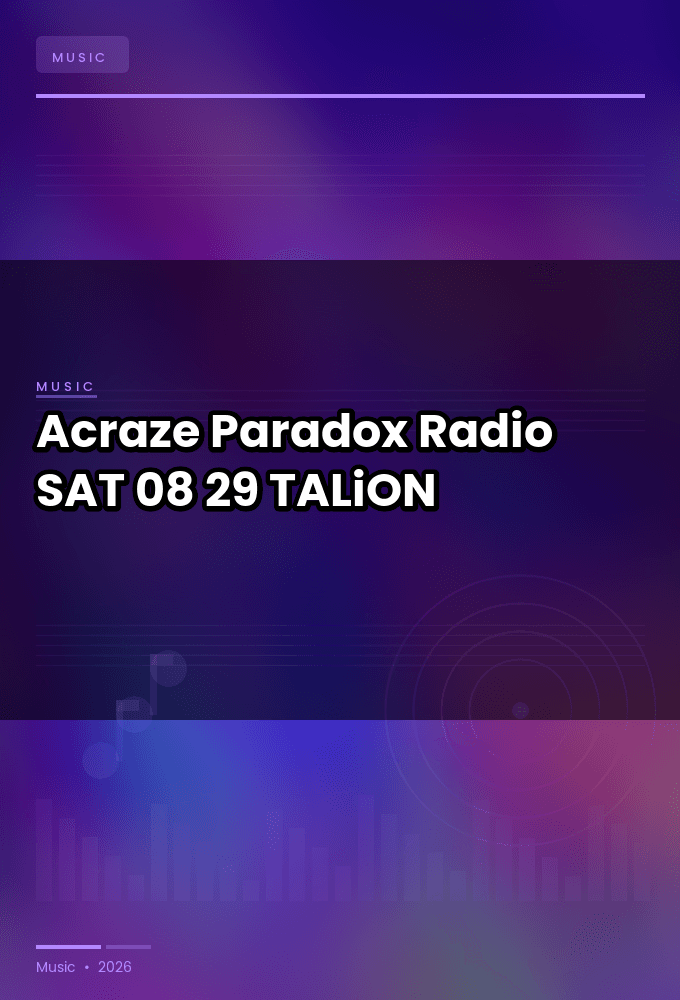 Acraze_-_Paradox_Radio-SAT-08-29-2026-TALiON