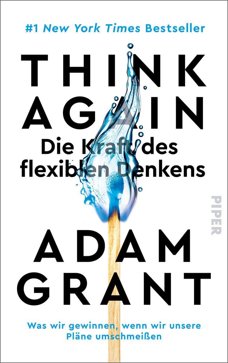 Adam.Grant.-.Think.Again.Die.Kraft.Des.Flexiblen.Denkens.2022.GERMAN.RETAIL.EPUB.eBook-CTO