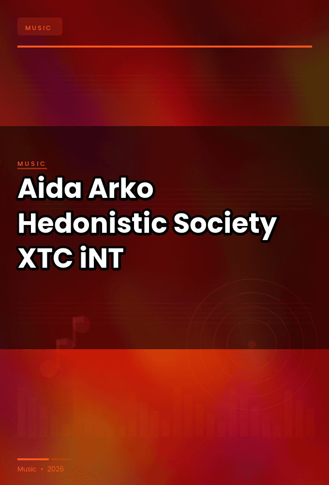 Aida_Arko-Hedonistic_Society-WEB-2024-XTC_iNT