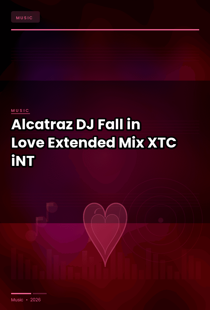 Alcatraz_DJ-Fall_in_Love_Extended_Mix_-SINGLE-WEB-2023-XTC_iNT
