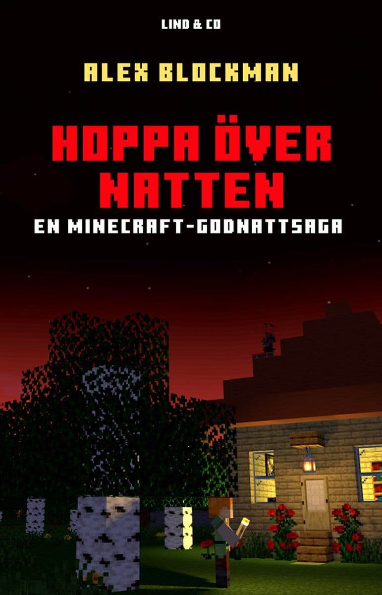Alex.Blockman.Hoppa.Over.Natten.En.Minecraft.Godnattsaga.2026.SWEDiSH.RETAiL.ePub.eBOOK-DECiPHER