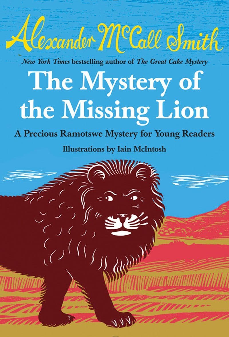 Alexander.McCall.Smith.-.The.Mystery.Of.The.Missing.Lion.2014.RETAIL.EPUB.eBook-CTO