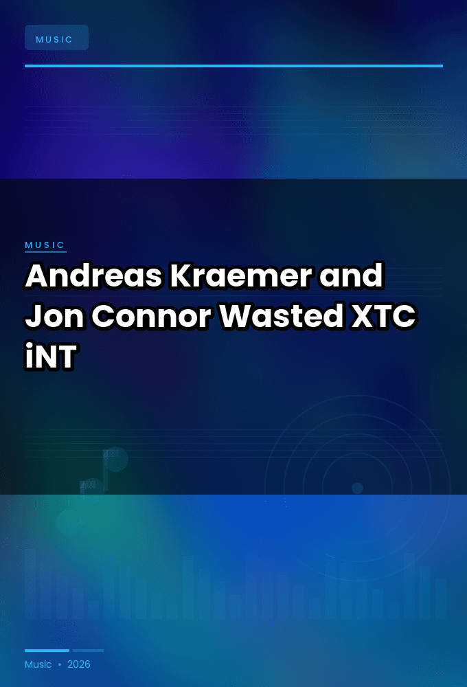 Andreas_Kraemer_and_Jon_Connor-Wasted-WEB-2024-XTC_iNT