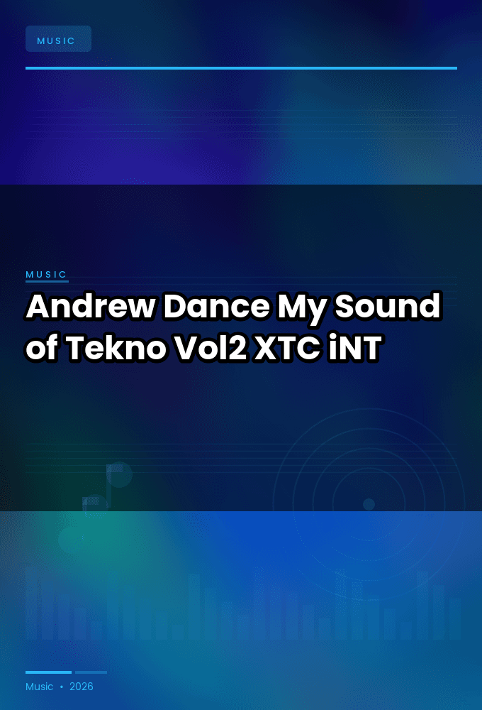 Andrew_Dance-My_Sound_of_Tekno_EP_Vol2-WEB-2023-XTC_iNT