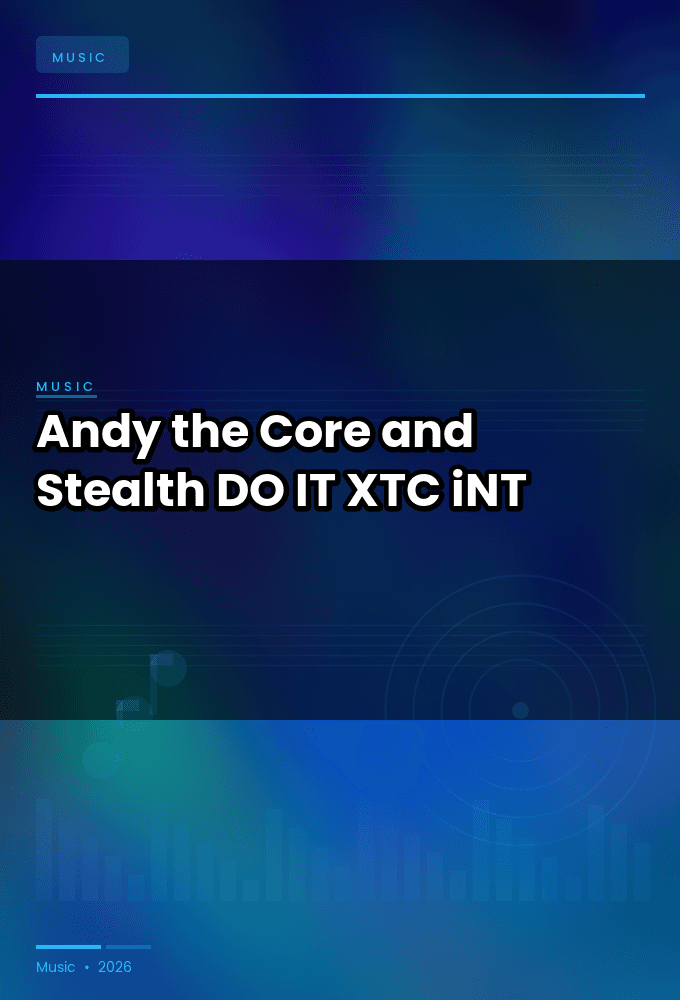 Andy_the_Core_and_Stealth-DO_IT-SINGLE-WEB-2023-XTC_iNT