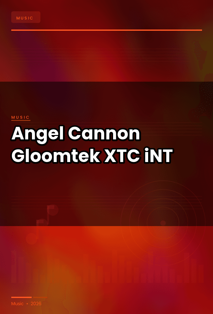 Angel_Cannon-Gloomtek_EP-WEB-2024-XTC_iNT