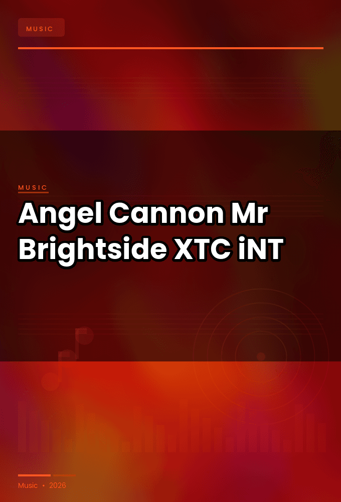 Angel_Cannon-Mr_Brightside-SINGLE-WEB-2024-XTC_iNT