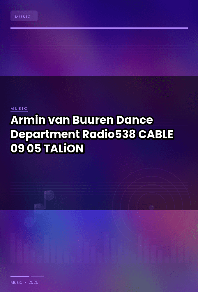 Armin_van_Buuren_-_Dance_Department_Radio538_-CABLE-09-05-2026-TALiON