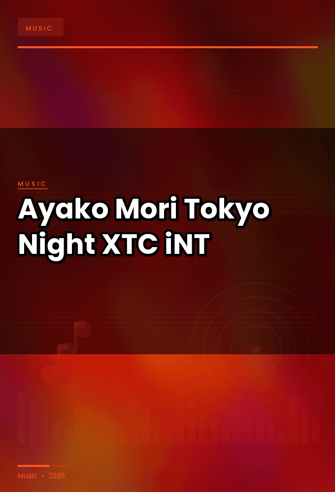Ayako_Mori-Tokyo_Night-WEB-2024-XTC_iNT