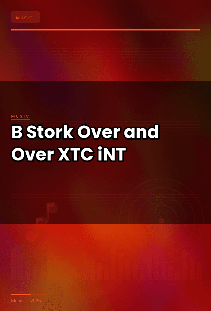 B-Stork-Over_and_Over-WEB-2024-XTC_iNT